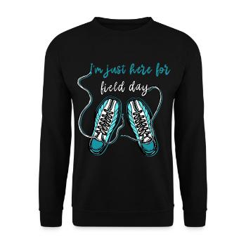 I'm Just Here For Field Day 20 - Unisex Sweatshirt - black - Front - Alina (178cm) & Michal (187cm)