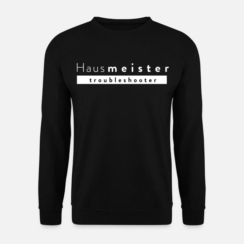 Hausmeister – Troubleshooter - Unisex Pullover - Schwarz