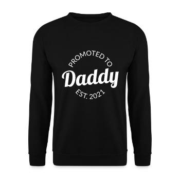 Promoted To Daddy Est. 2021 I - Unisex Sweatshirt - black - Front - Alina (178cm) & Michal (187cm)