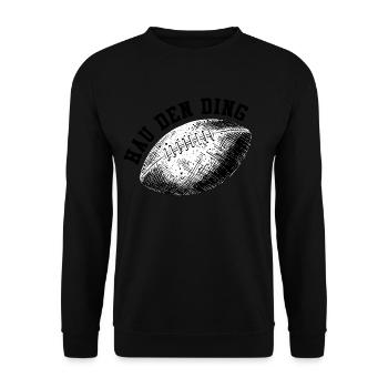 American Football Spruch Hau den Ding US Sport - Unisex Pullover - Schwarz - Vorne - Alina (178cm) & Michal (187cm)