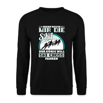 Der König will Ski Cross fahren Spruch Geschenk - Unisex Pullover - Schwarz - Vorne - Alina (178cm) & Michal (187cm)