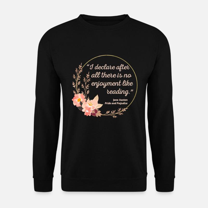 Stolz und Vorurteil Zitat III - Süßer Stil - Unisex Pullover - Schwarz