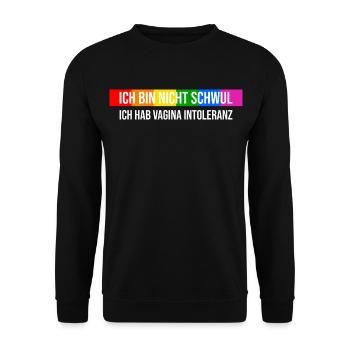 Nicht schwul sondern Vagina Intolerant - Unisex Pullover - Schwarz - Vorne - Alina (178cm) & Michal (187cm)