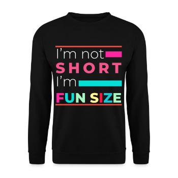 Je ne suis pas petit, je suis drôle de taille drôle - Sweat-shirt Unisexe - noir - Devant - Alina (178cm) & Michal (187cm)
