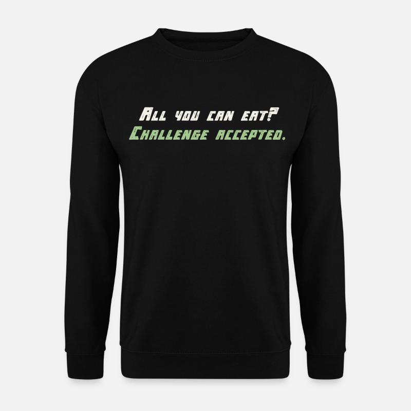 Challange Accepted - Unisex Sweatshirt - black
