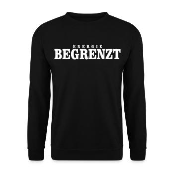 Energie begrenzt - Lustiger Alltag Spruch - Unisex Pullover - Schwarz - Vorne - Alina (178cm) & Michal (187cm)