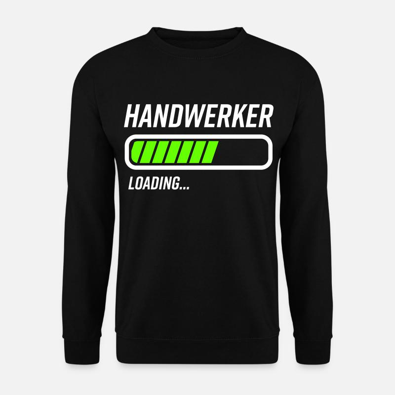 Handwerker Humor Geschenk - Unisex Pullover - Schwarz