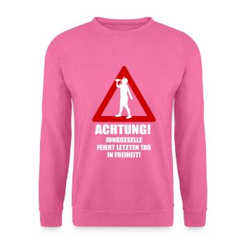 Junggesellenabschied t shirt Ausgefallene JGA - Unisex Pullover - Pink - Vorne
