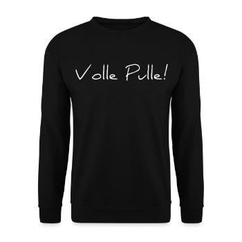 Volle Pulle! - Unisex Pullover - Schwarz - Vorne - Alina (178cm) & Michal (187cm)