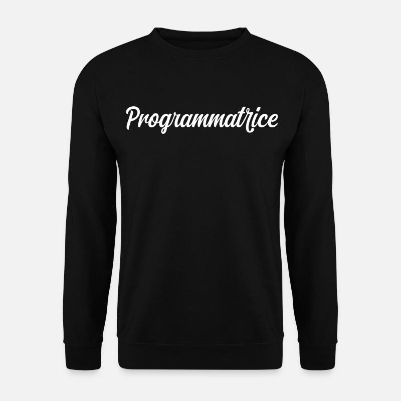 Programmatrice - Sweat-shirt Unisexe - noir