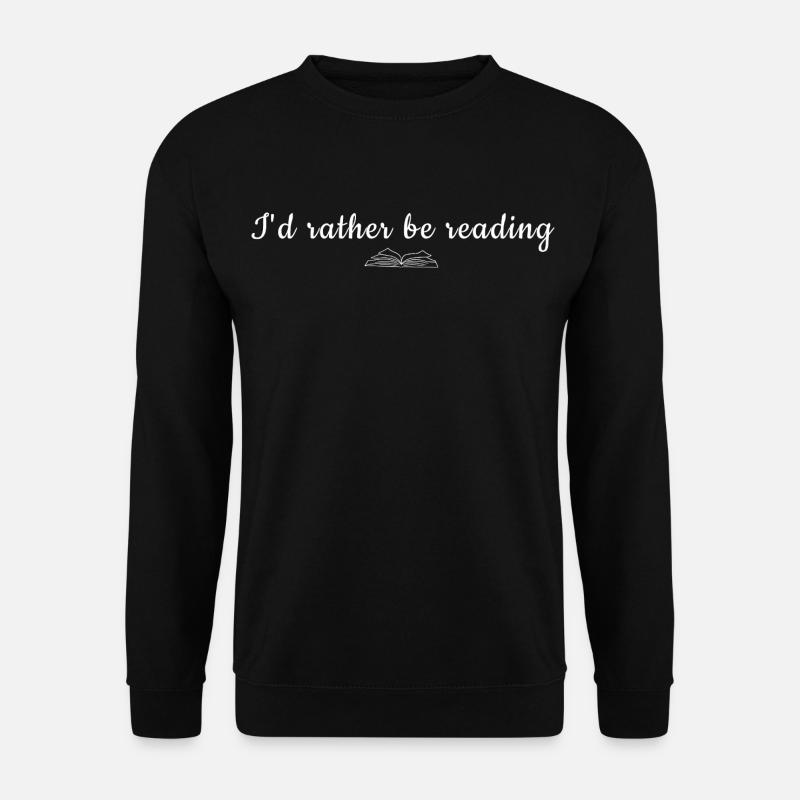 Je préfère lire Quote Tee - Sweat-shirt Unisexe - noir