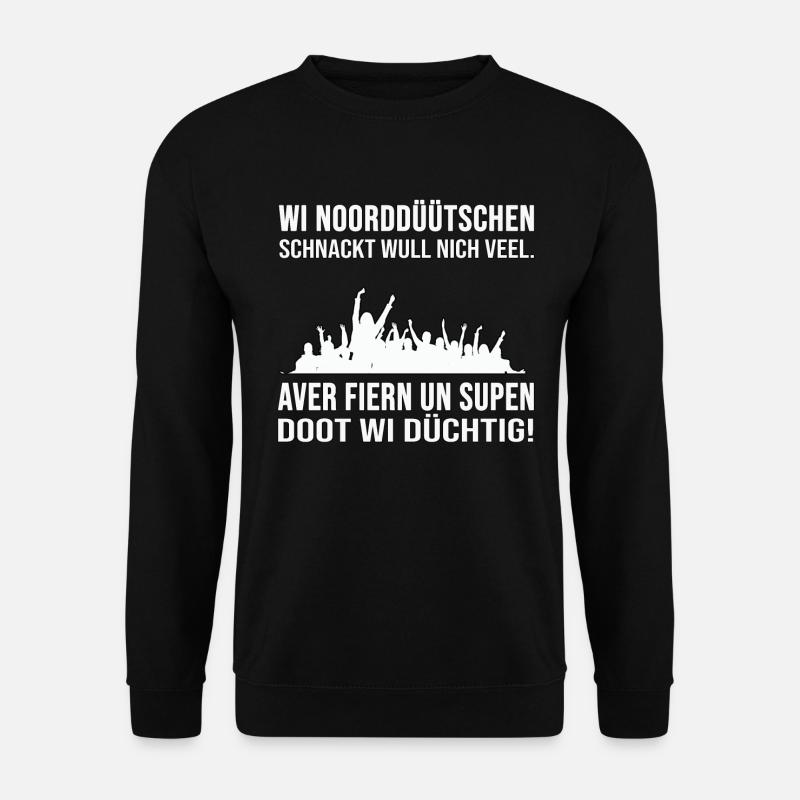 Geschenk Plattdeutscher Humor Rostoc Norddeutsch - Unisex Pullover - Schwarz
