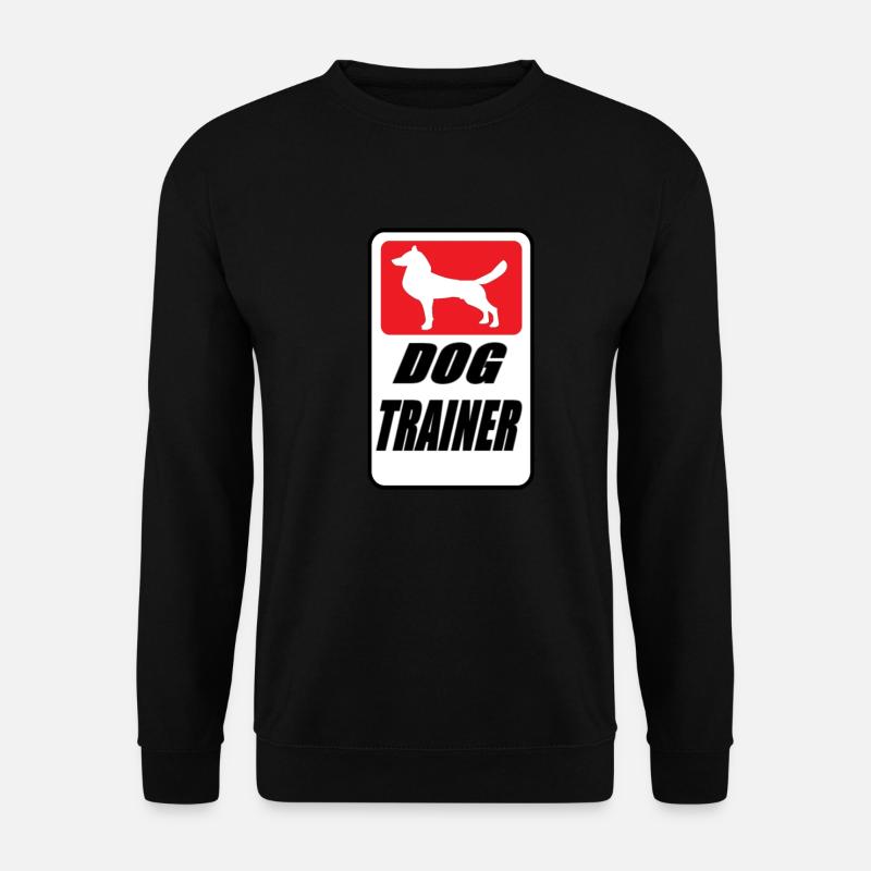Dog Trainer, Hunde Trainer, - Unisex Pullover - Schwarz