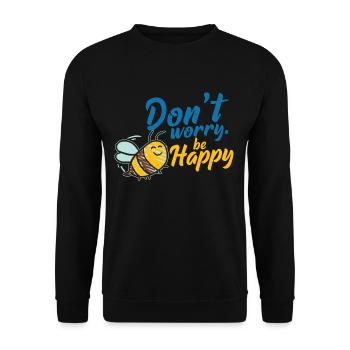 Don´t Worry Be Happy Biene - Unisex Pullover - Schwarz - Vorne - Alina (178cm) & Michal (187cm)