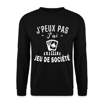 je peux pas j ai jeu de société humour jeu de soci - Sweat-shirt Unisexe - noir - Devant - Alina (178cm) & Michal (187cm)