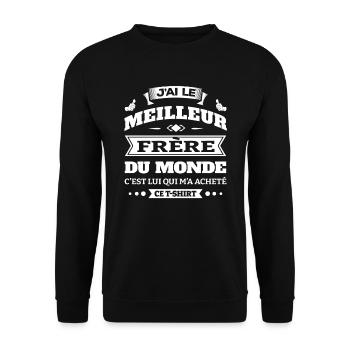 J'AI LE MEILLEUR FRÈRE DU MONDE - Sweat-shirt Unisexe - noir - Devant - Alina (178cm) & Michal (187cm)