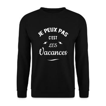 JE PEUX PAS C'EST LES VACANCES - Sweat-shirt Unisexe - noir - Devant - Alina (178cm) & Michal (187cm)