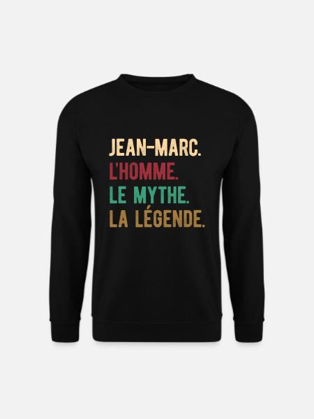 JEAN-MARC L'HOMME LE MYTHE LA LÉGENDE - Sweat-shirt Unisexe - noir