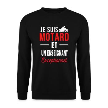 je suis MOTARD Exceptionnel et un ENSEIGNANT - Sweat-shirt Unisexe - noir - Devant - Alina (178cm) & Michal (187cm)