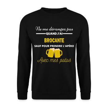 Ne me dérangez pas QUAND J ai l apéro brocante - Sweat-shirt Unisexe - noir - Devant - Alina (178cm) & Michal (187cm)