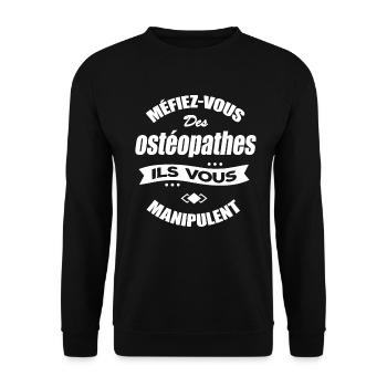 MÉFIEZ VOUS DES OSTÉOPATHES ILS VOUS MANIPULENT - Sweat-shirt Unisexe - noir - Devant - Alina (178cm) & Michal (187cm)