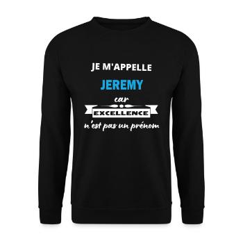 Je m'appelle excellence Jeremy - Sweat-shirt Unisexe - noir - Devant - Alina (178cm) & Michal (187cm)