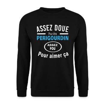 Assez doue pour etre PERIGOURDIN - Sweat-shirt Unisexe - noir - Devant - Alina (178cm) & Michal (187cm)