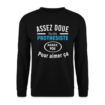 Assez doue pour etre PROTHESISTE - Sweat-shirt Unisexe - noir - Devant - Alina (178cm) & Michal (187cm)