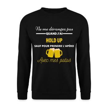 Ne me dérangez pas QUAND J'ai l'apéro hold up - Sweat-shirt Unisexe - noir - Devant - Alina (178cm) & Michal (187cm)