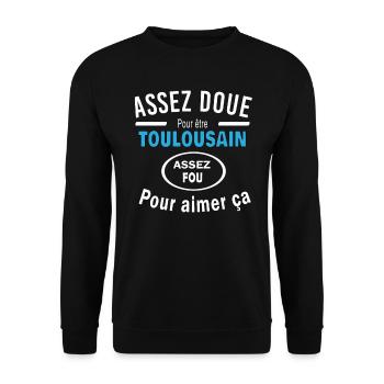 Assez doue pour etre TOULOUSAIN - Sweat-shirt Unisexe - noir - Devant - Alina (178cm) & Michal (187cm)