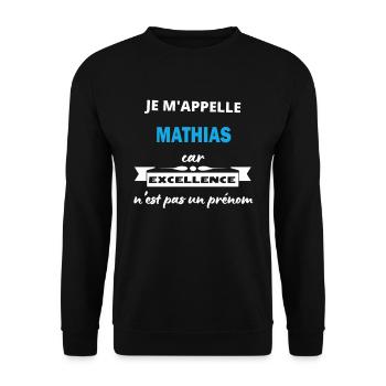 Je m'appelle excellence Mathias - Sweat-shirt Unisexe - noir - Devant - Alina (178cm) & Michal (187cm)