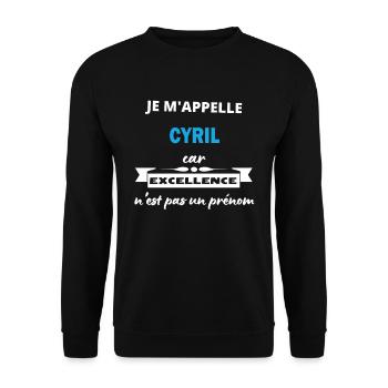 Je m'appelle excellence Cyril - Sweat-shirt Unisexe - noir - Devant - Alina (178cm) & Michal (187cm)