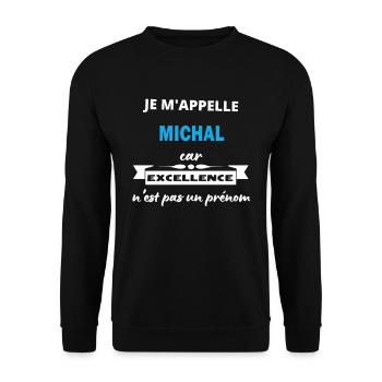 Je m'appelle excellence Michal - Sweat-shirt Unisexe - noir - Devant - Alina (178cm) & Michal (187cm)