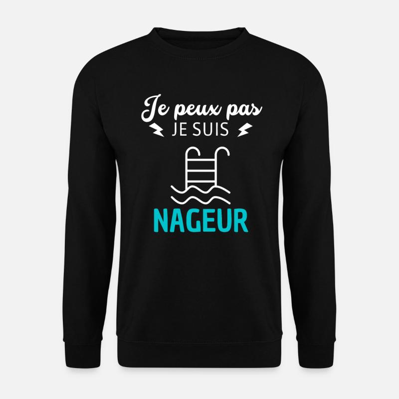 Je peux pas je suis nageur - Sweat-shirt Unisexe - noir
