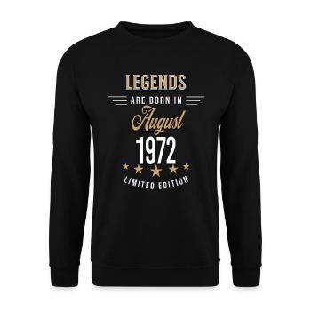 Legends are born in August 1972 - Unisex Sweatshirt - black - Front - Alina (178cm) & Michal (187cm)