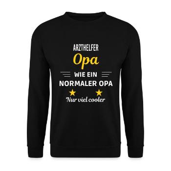 Opa wie ein normaler nur viel cooler Arzthelfer - Unisex Pullover - Schwarz - Vorne - Alina (178cm) & Michal (187cm)