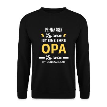Zu sein eine ehre OPA ist undezahlbar PR-Manager - Unisex Pullover - Schwarz - Vorne - Alina (178cm) & Michal (187cm)