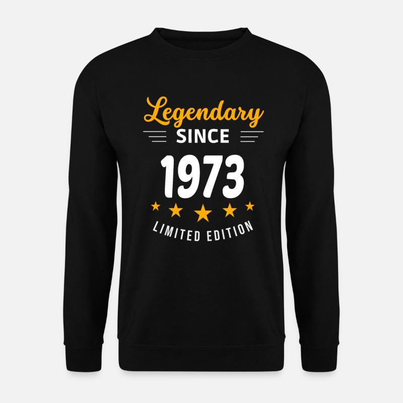 Legendary since 1973 - Unisex Sweatshirt - black