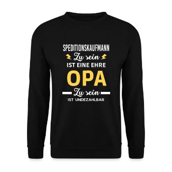eine ehre OPA ist undezahlbar Speditionskaufmann - Unisex Pullover - Schwarz - Vorne - Alina (178cm) & Michal (187cm)