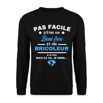 pas facile d'être Bricoleur et Demi-frère - Sweat-shirt Unisexe - noir - Devant - Alina (178cm) & Michal (187cm)