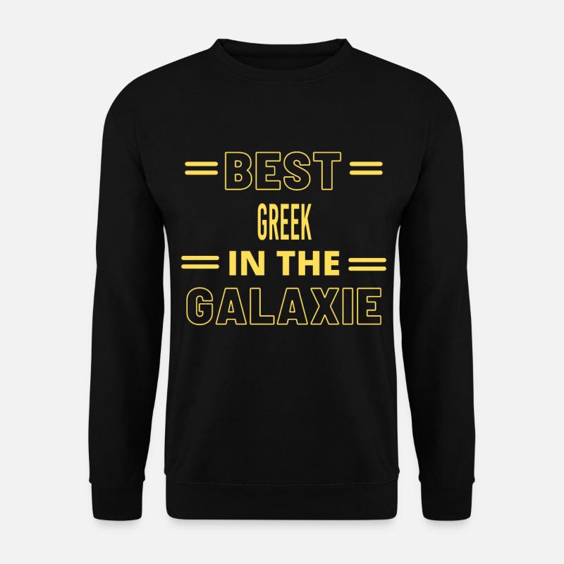 Das Beste aller Zeiten IN DER GALAXIE GRIECHISCH - Unisex Pullover - Schwarz