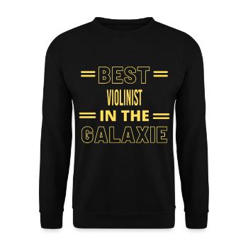 Best Ever IN THE GALAXIE VIOLINIST - Unisex Sweatshirt - black - Front - Alina (178cm) & Michal (187cm)