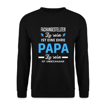 Zu sein ist Papa ist undezahlbar Fachangestellter - Unisex Pullover - Schwarz - Vorne - Alina (178cm) & Michal (187cm)