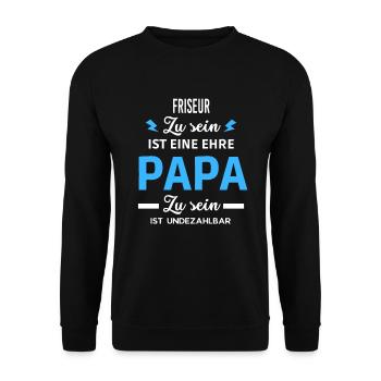 Zu sein ist eine ehre Papa ist undezahlbar Friseur - Unisex Pullover - Schwarz - Vorne - Alina (178cm) & Michal (187cm)