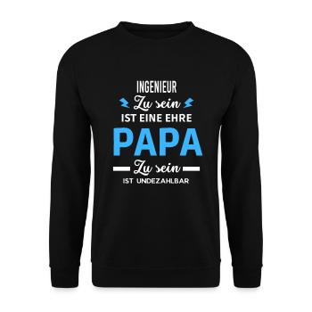 ist eine ehre Papa ist undezahlbar Ingenieur - Unisex Pullover - Schwarz - Vorne - Alina (178cm) & Michal (187cm)