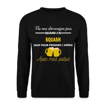 Ne me dérangez pas QUAND J'ai l'apéro squash - Sweat-shirt Unisexe - noir - Devant - Alina (178cm) & Michal (187cm)