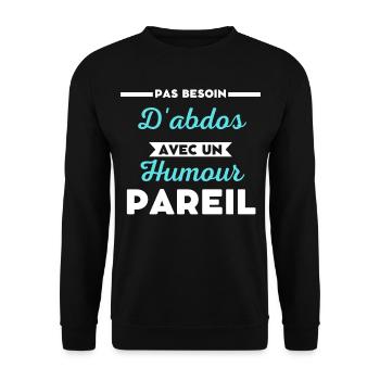 Pas besoin d'abdos - Sweat-shirt Unisexe - noir - Devant - Alina (178cm) & Michal (187cm)