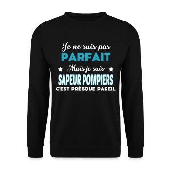 je ne suis pas parfait humour SAPEUR POMPIERS - Sweat-shirt Unisexe - noir - Devant - Alina (178cm) & Michal (187cm)