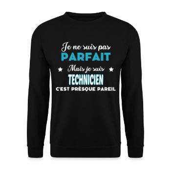 je ne suis pas parfait humour TECHNICIEN - Sweat-shirt Unisexe - noir - Devant - Alina (178cm) & Michal (187cm)