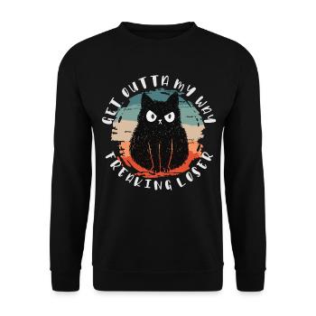 Get outta my way freaking loser, Moody Cat - Unisex Sweatshirt - black - Front - Alina (178cm) & Michal (187cm)